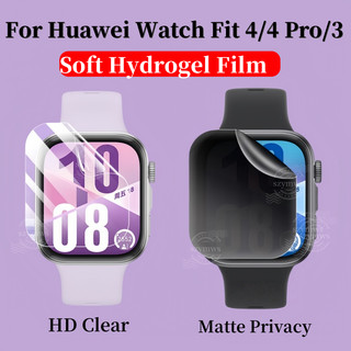 HD Matte Privacy Hydrogel ฟิล์มสําหรับ Huawei Watch Fit 4/4 Pro/3 ป้องกันหน้าจอสําหรับ Huawei Watch Fit4 Pro Fit3 Matte ฟิล์มสมาร์ทนาฬิกาอุปกรณ์เสริม