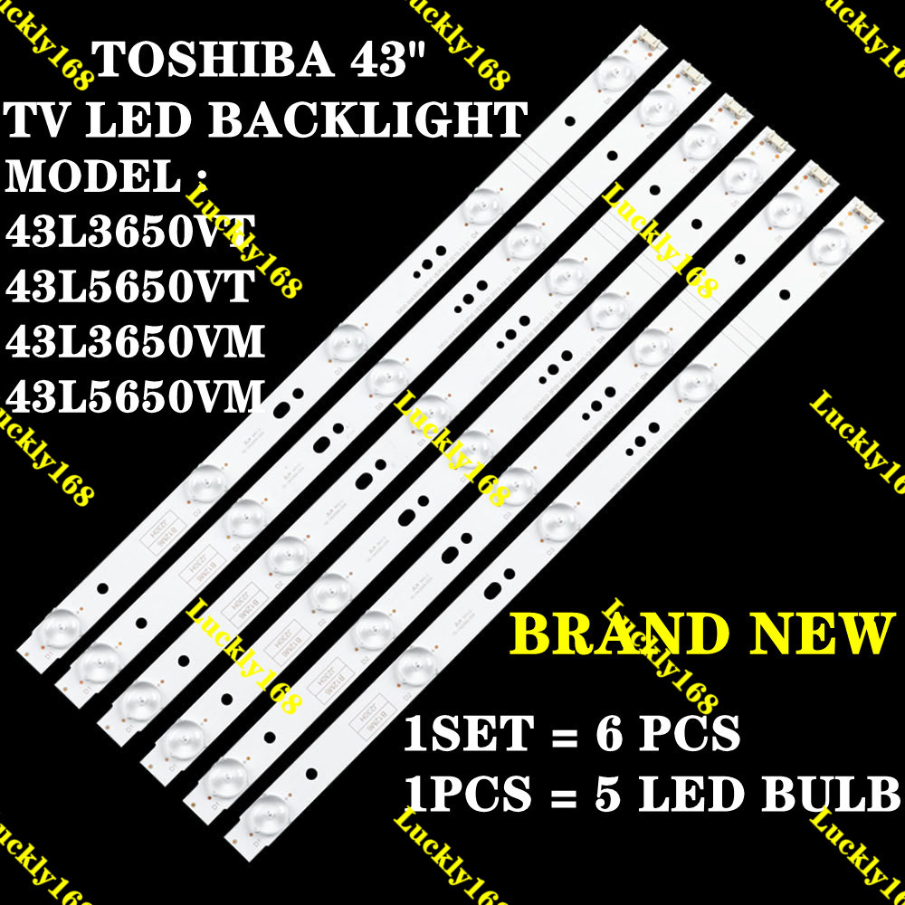 43L3650VT 43L5650VT 43L3650VM 43L5650VM TOSHIBA 43" TV LED BACKLIGHT(LAMP TV) TOSHIBA 43" INCH LED TV BACKLIGHT 43L3650 43L5650