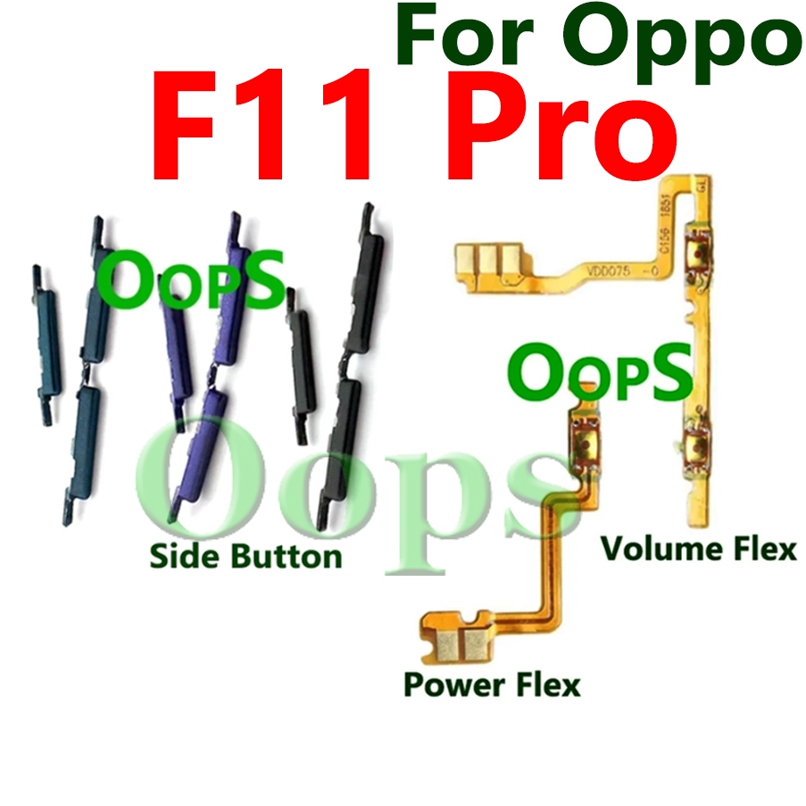 ด้านหลัง On off Power volume flex สําหรับ Oppo F11 Pro โทรศัพท์ปุ่มด้านข้าง Flex Cable Ribbon