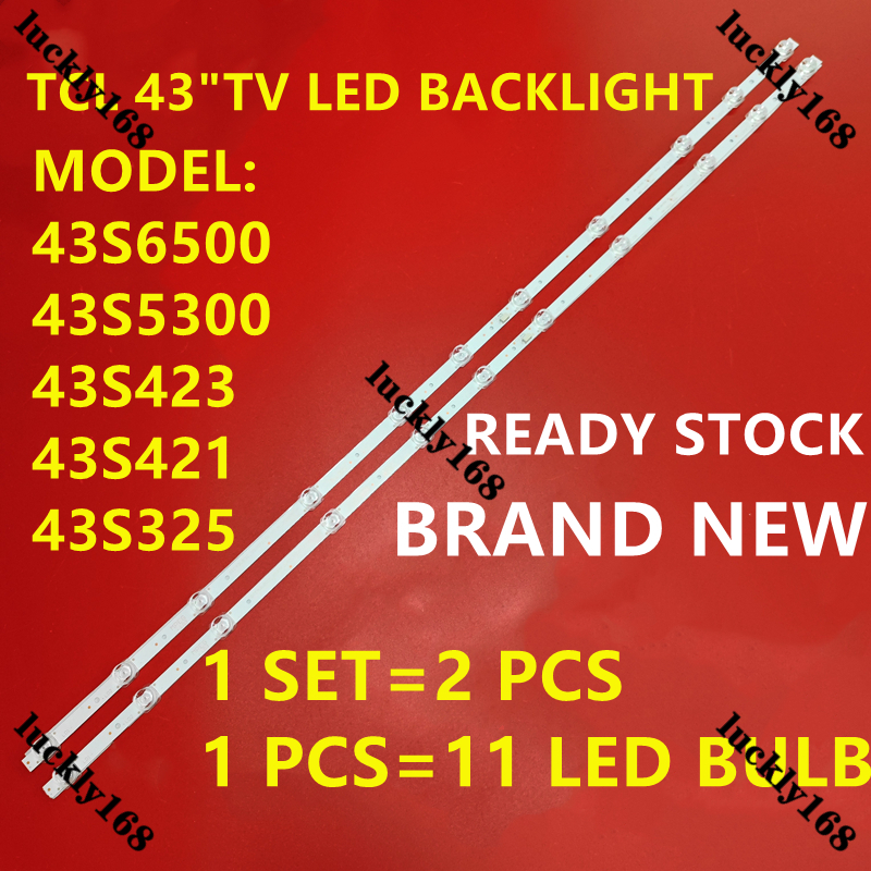 ใหม่ 2 ชิ้น/เซ็ต 43S6500 43S423 43S421 43S325 43 "TV LED BACKLIGHT 43S5300 43p8 43p65 l43d3000a 43b6