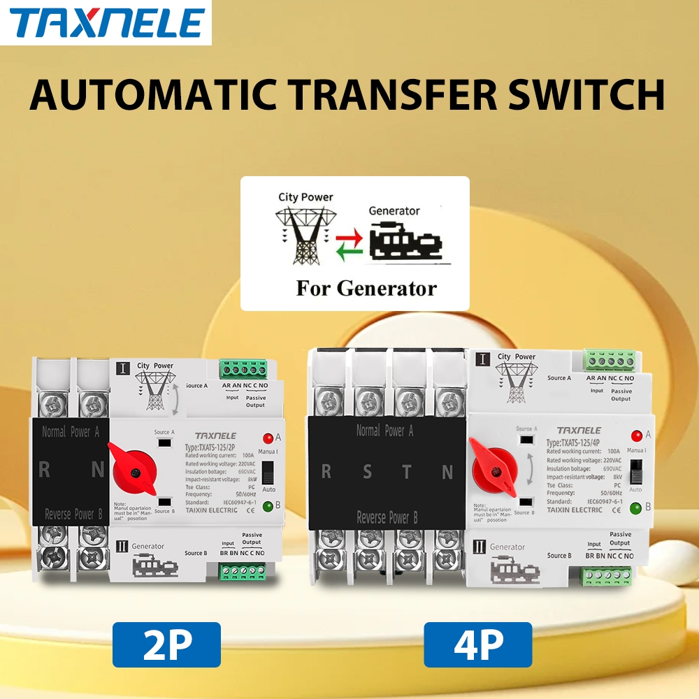 Taxnele ATS Dual Power สวิตช์โอนอัตโนมัติ เครื่องกําเนิดไฟฟ้าอย่างต่อเนื่อง 63A 100A 125A