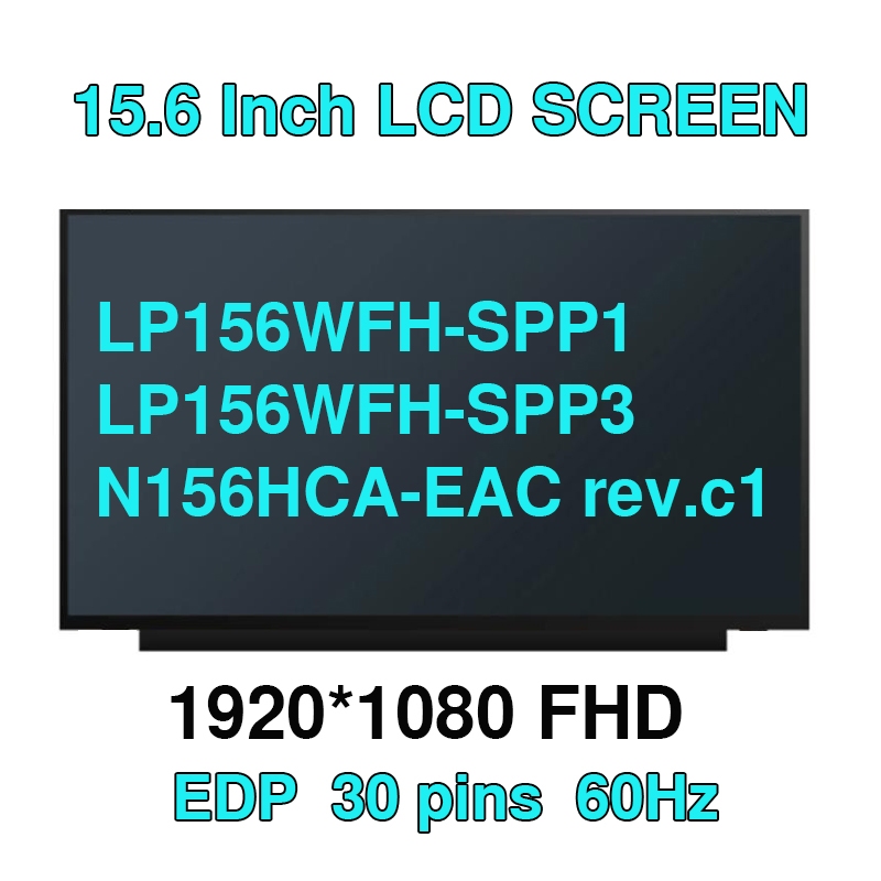 15.6 นิ้ว Lenovo IDEAPAD 3 15ITL6 แล็ปท็อปหน้าจอ LCD สําหรับ IPS หน้าจอ LCD Modle N156HCA-EAC rev.c1