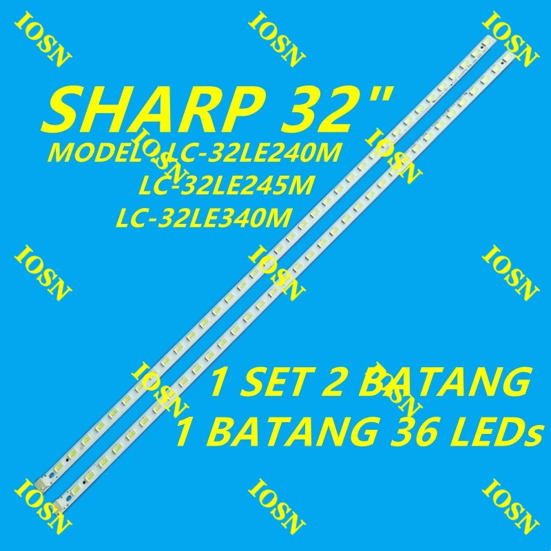 ใหม่ 2 ชิ้น/เซ็ต LC-32LE240M / LC-32LE245M / LC-32LE340M SHARP 32" LED TV BACKLIGHT LC-32LE240 LC-32