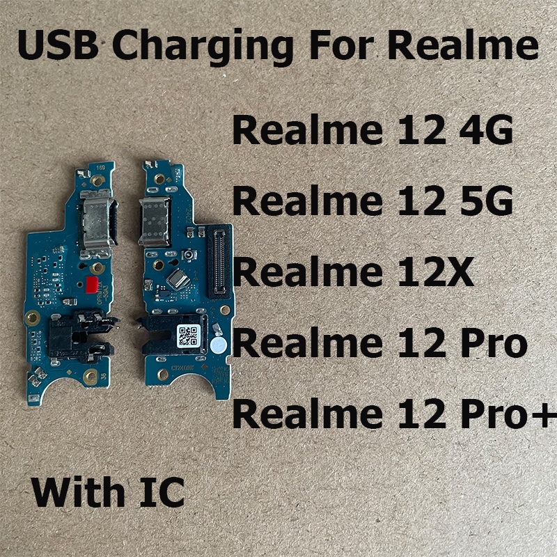 สําหรับRealme 12 12X Pro + Plus 4G 5G USB Dock Connector USB Chargerพอร์ตชาร์จFlex Cable Boardเปลี่ยน