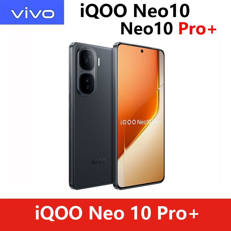 Vivo Vivo iQOO Neo 11Snapdragon 8 Elite / iQOO Neo 10 Pro+ Snapdragon 8 Elite / IQOO Neo 10 Snapdrag