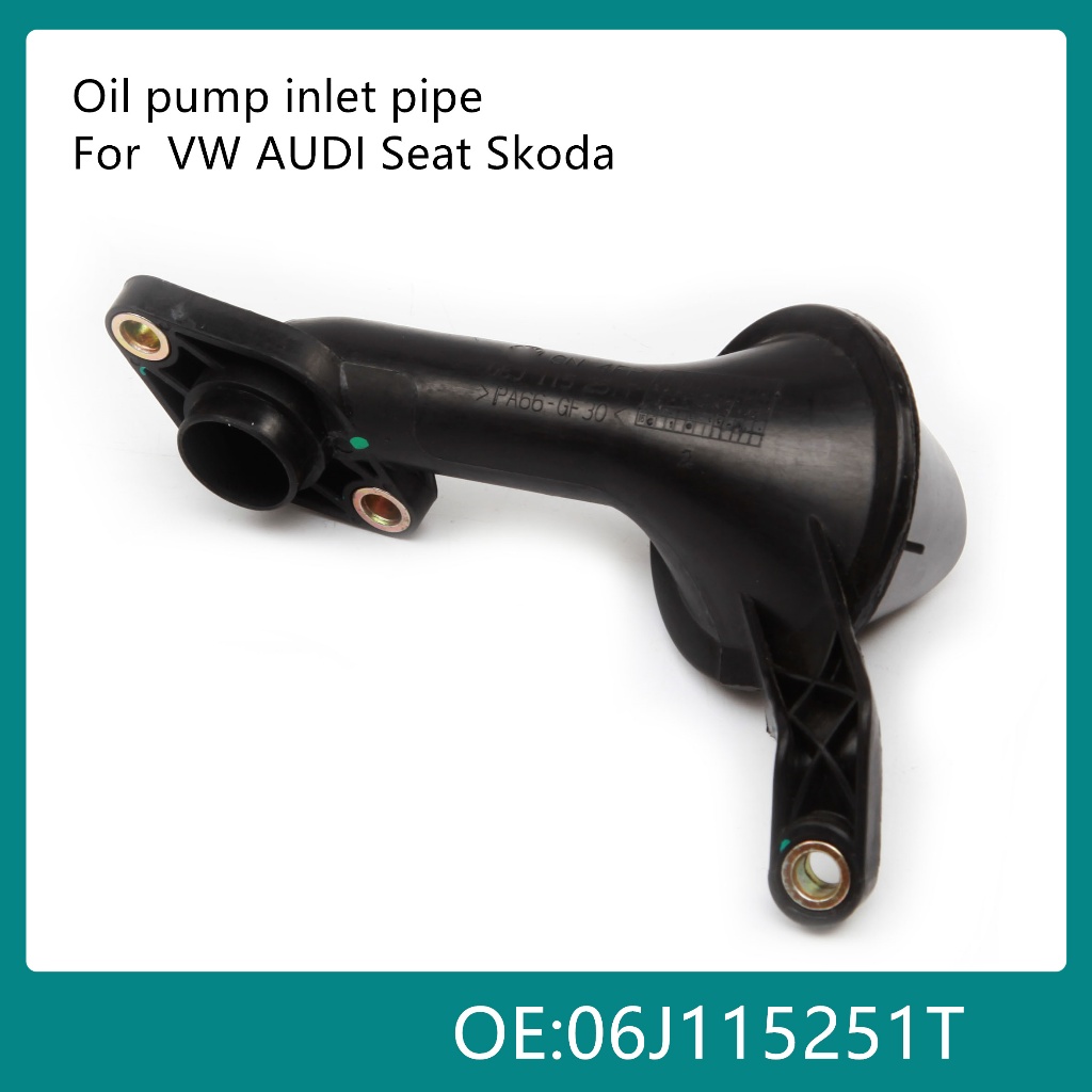 ใหม่ 06J 115 251S ปั๊มน้ํามันเครื่อง Pick-Up Tube 06J115251T สําหรับ VW Eos Golf Jetta Passat Tiguan