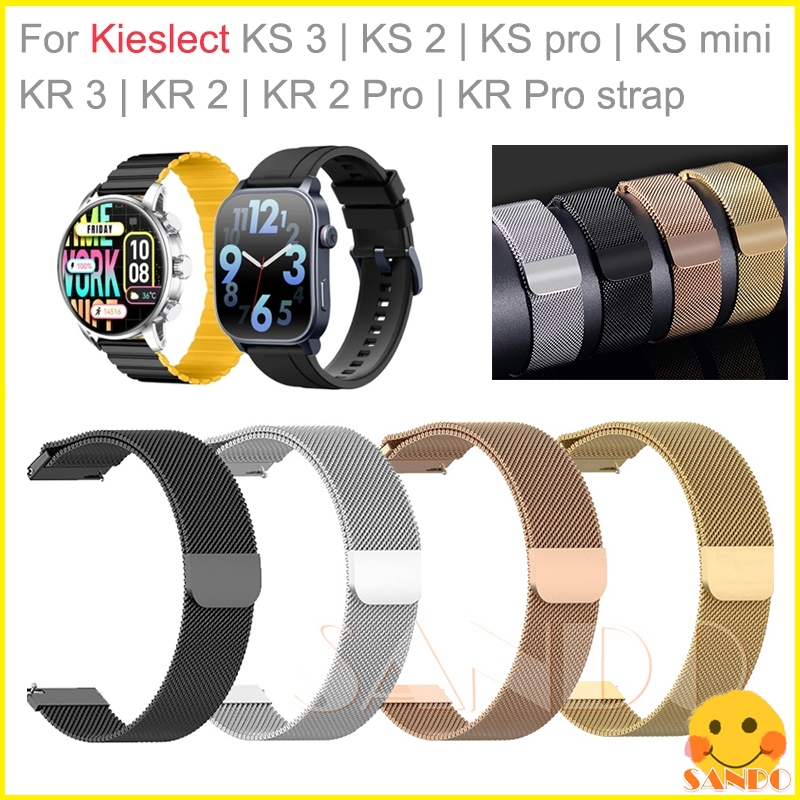 Kieslect KS3 KS2 KS pro mini Smart Watch milan สายโลหะ Kieslect KR3 KR2 KR Pro Kieslect AI Elite 2 ส
