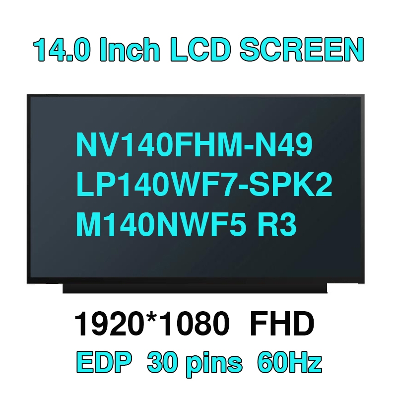 14.0 IPS แล็ปท็อปหน้าจอ LCD B140HAN04.2 Fit NV140FHM-N49 N140HCA-EAC C1 LP140WF7-SPK2 M140NWF5 R3 สก