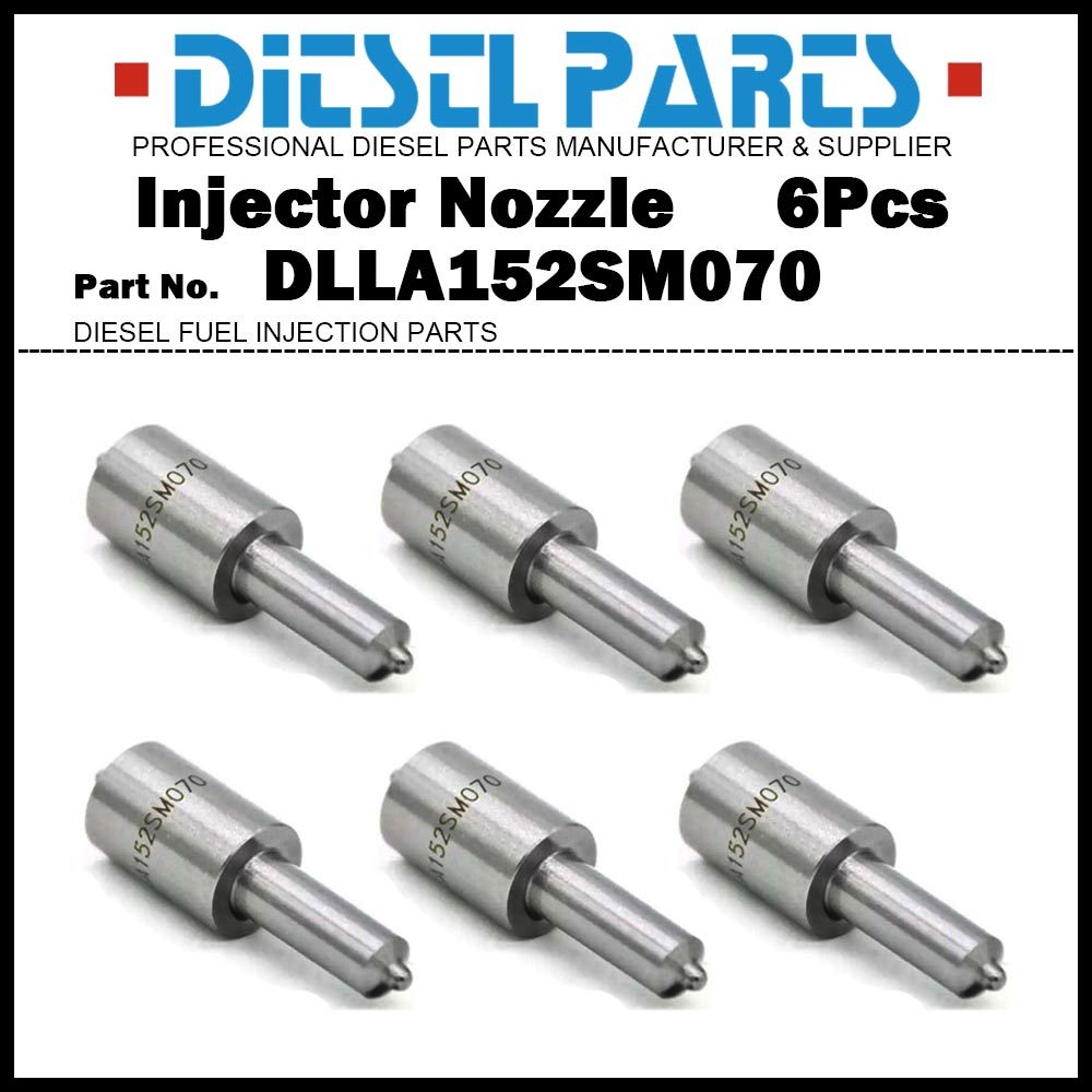 6Pcs/Set หัวฉีดหัวฉีดรถยนต์ดีเซล หัวฉีด ปลายหัวฉีด DLLA152SM070 NP-DLLA152SM070 105025-0700 นำไปใช้กับ ISUZU Forward 6SD1TCN