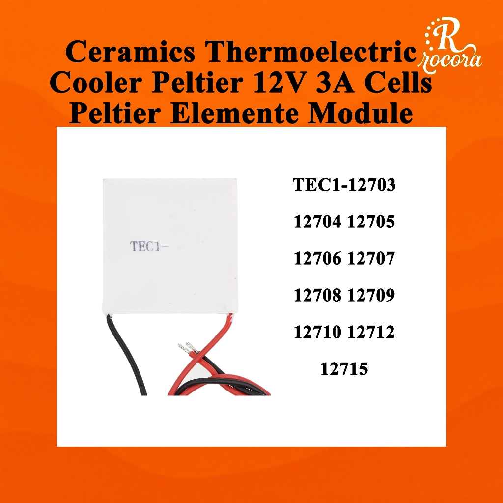 TEC1-12703 12704 12705 12706 12708 12709 12710 12712 12715 เซรามิค Thermoelectric Cooler Peltier 12V 3A เซลล์องค์ประกอบ Pele โมดูล