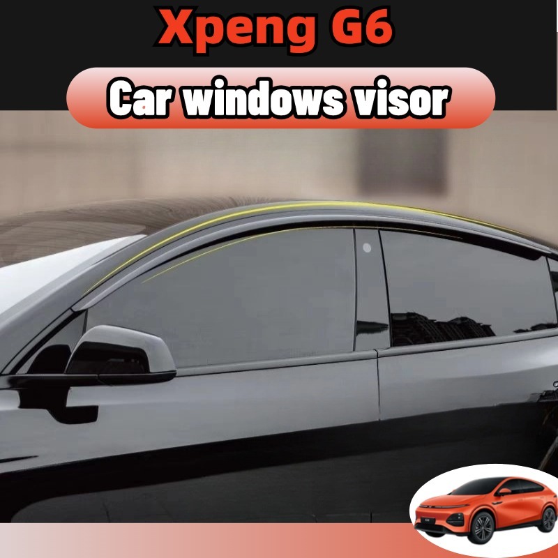 Xpeng g6 2024-2026 กันสาด แบบมีคิ้ว รุ่นหนาพิเศษ กันสาด คิ้วกันสาด คิ้วกันฝน กันสาดกระจก คิ้วกันสาดประตู ชุดแต่ง ของแต่ง ของแต่งรถยนต