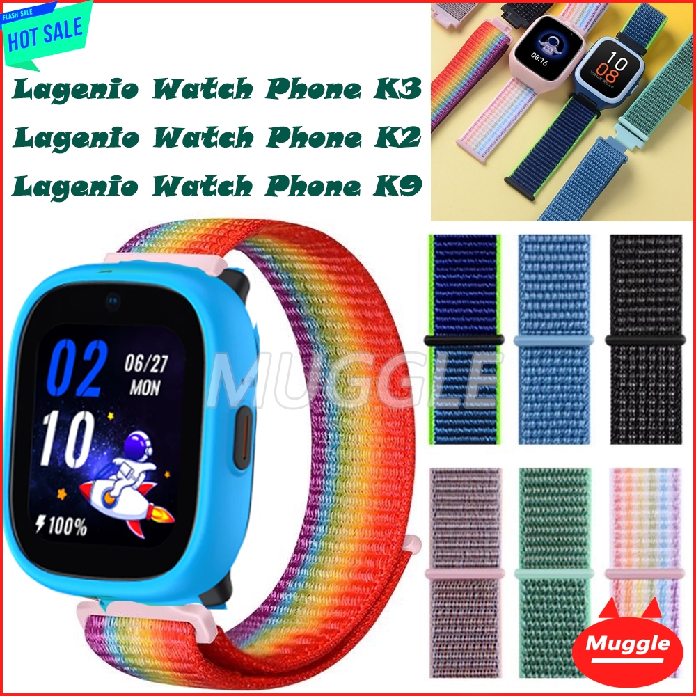 สาย Lagenio Watch Phone K3 Lagenio นาฬิกาโทรศัพท์ Lagenio Watch Phone K3 K2 K9 สมาร์ทนาฬิกาเด็กนาฬิกาเด็กสายผ้าใบสายรัดข้อมือ Lagenio สมาร์ทนาฬิกาเด็กสายไนลอนสายรัดข้อมือ