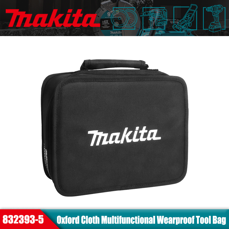 MAKITA 832393-5 กระเป๋าเครื่องมือผ้า Oxford มัลติฟังก์ชั่น Wearproof ชุดเครื่องมือหนาแบบพกพา