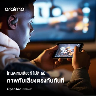 [new] oraimo OpenArc OPN-675 หูฟังเปิดหูไร้สาย ไม่อุดหู สบายกว่า แบตอึด 36 ชม.โทรชัดเสียง HDเบสแน่น ไฟแต่งได้