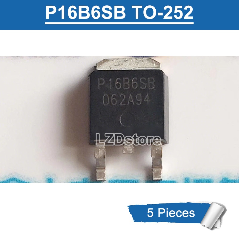 5 ชิ้น P16B6SB TO-252 16A/60V N-Channel MOSFET ทรานซิสเตอร์ใหม่เดิม