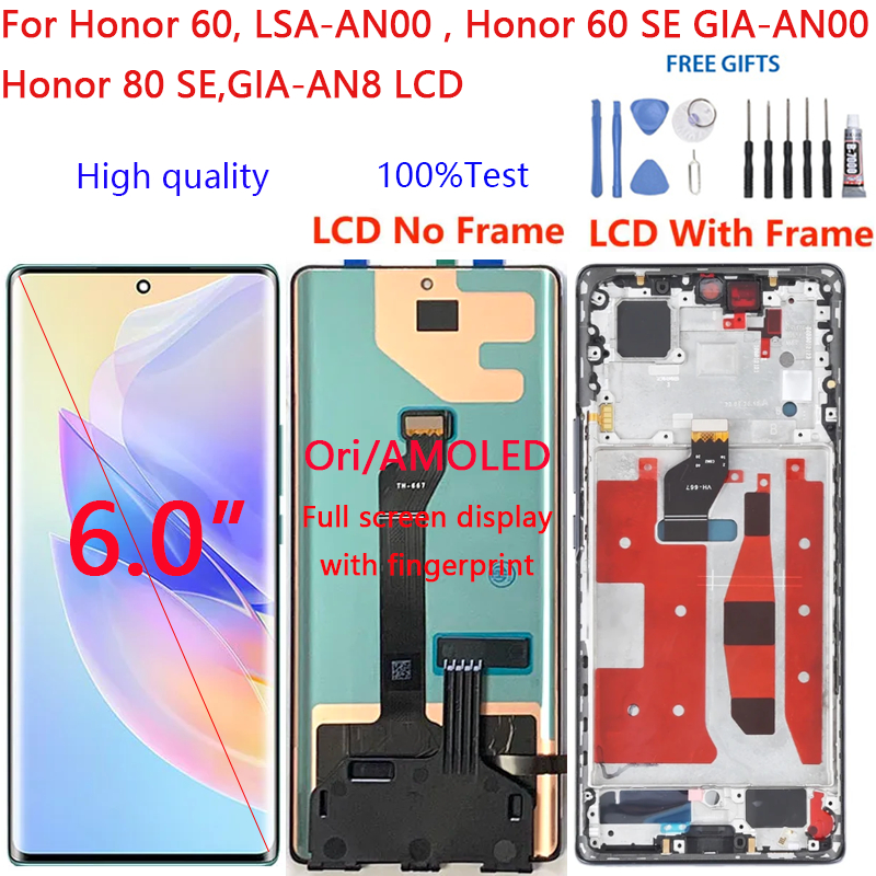 6.67 "120Hz สําหรับ Honor 60, LSA-AN00 , Honor 60 SE GIA-AN00 Honor 80 SE,GIA-AN8 จอแสดงผล LCD Touch