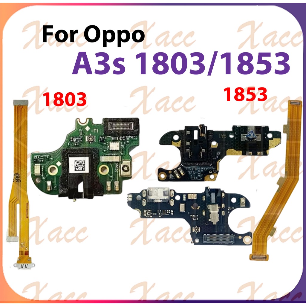 สําหรับ OPPO A3S CPH1803 CPH1853 1803 1853 ชาร์จพอร์ต Flex Cable – USB Dock Connector & เมนบอร์ดเปลี่ยน