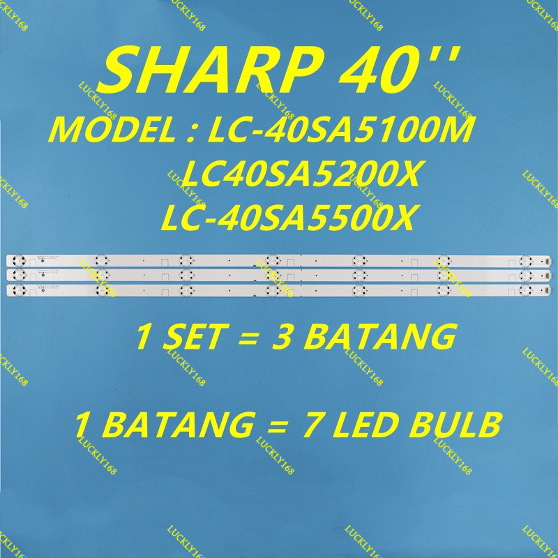 ใหม่ 3 ชิ้น/เซ็ต LC-40SA5100M / LC-40SA5200X / LC-40SA5500X SHARP 40" LED TV BACLKLIGHT LC-40SA5100 