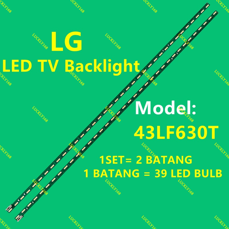 43LF630T / 43LF630T.ATS LG 43 นิ้ว LED TV BACKLIGHT (LAMP TV) 43LF630 43LH540T 43LF590T 43LF570T 43L