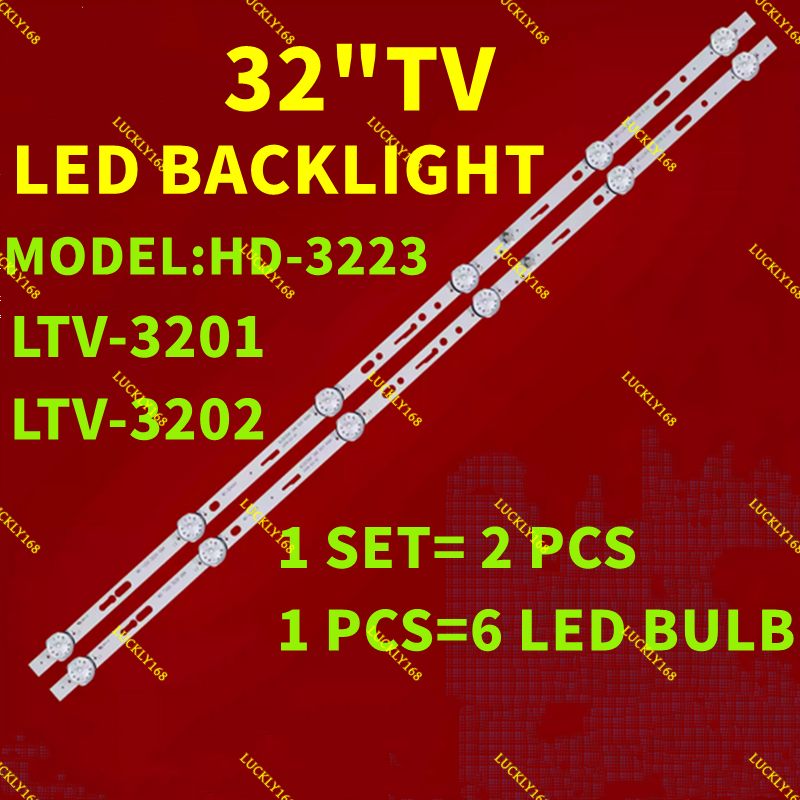 ใหม่ 1 ชุด 32"TV LED BACKLIGHT HD-3223 CHD-W320F8 NANO LTV-3201 LTV-3202