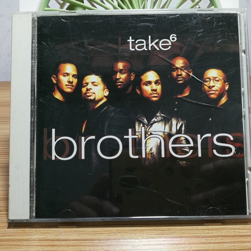 H111:Take 6 – Brothers