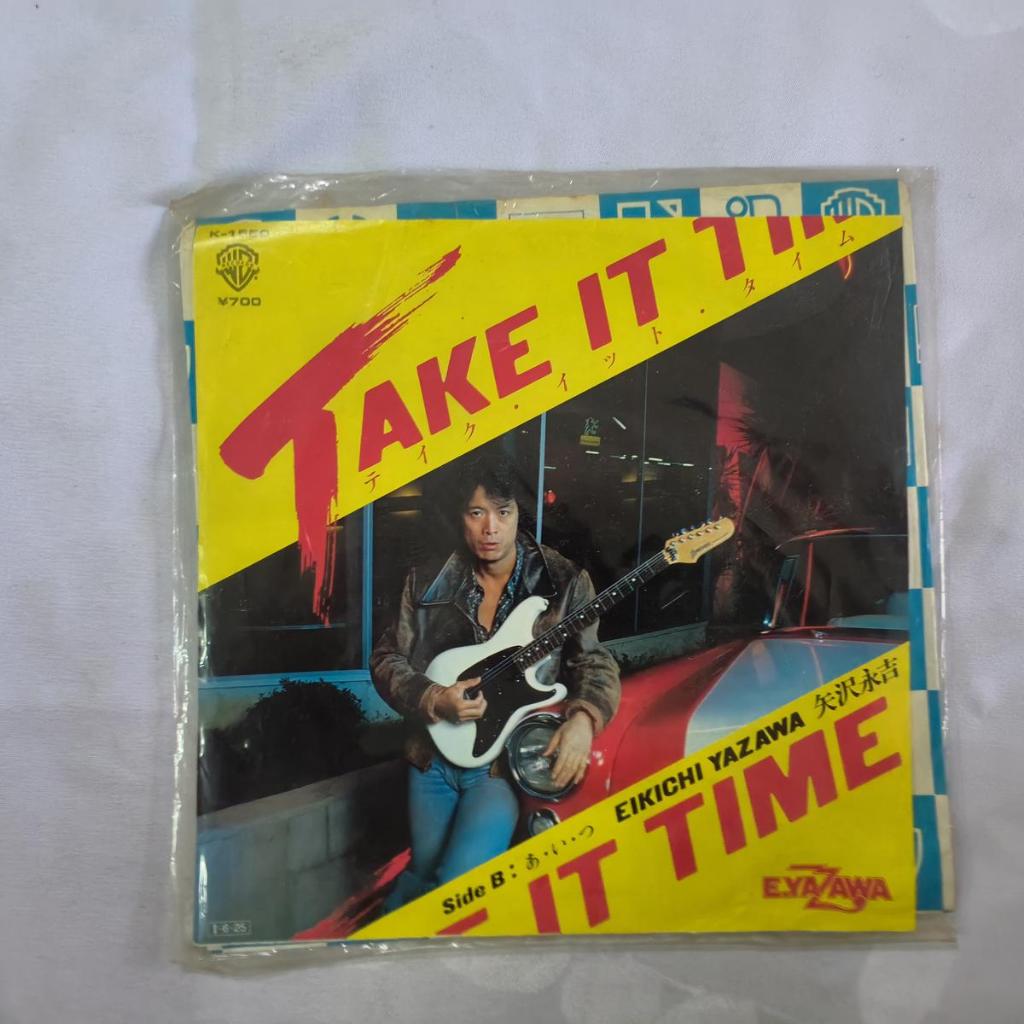 Eikichi Yazawa Take It Time J-ROCK ไวนิล 7" 45 RPM