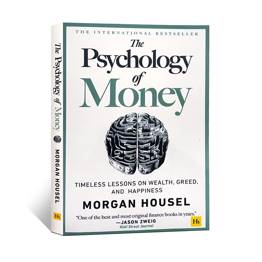 The Psychology of Money จิตวิทยาเงินตรา: Timeless Lessons on Wealth, Greed, and Happiness Finance Bo