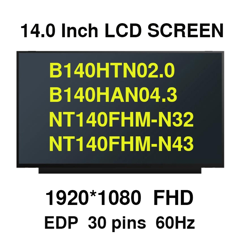 NT140FHM-N44 V8.0 fit B140HTN02.0 NT140FHM-N32 NT140FHM-N43 N45 N140HCA-EBA B140HAN04.3 แล็ปท็อปจอแส