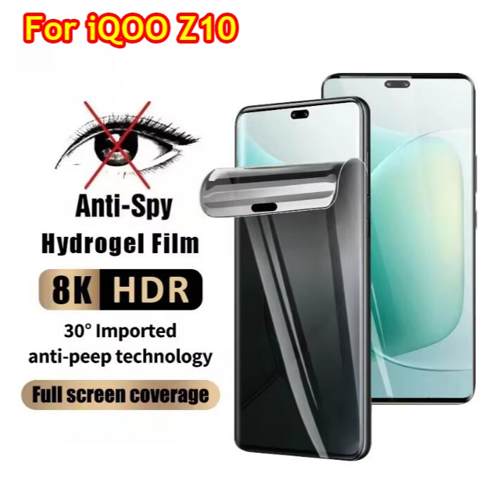 ความเป็นส่วนตัว Hydrogel ฟิล์มสําหรับ iQOO Z10 5G 2025 iQOOZ10 Z9 Z9X Z 10 9 9X คลุมทั้งหมด Soft Scr