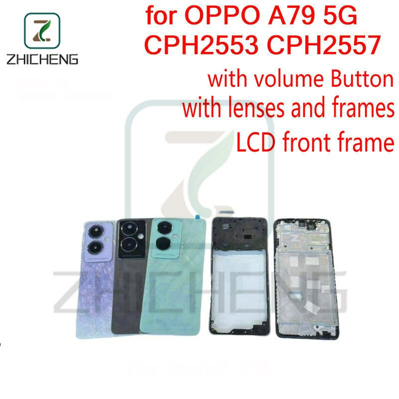 สําหรับ OPPO A79 5G CPH2553 CPH2557 แบตเตอรี่ฝาหลังที่อยู่อาศัยกรอบกลาง + ปุ่มระดับเสียง + กรอบด้านหน้า LCD + เลนส์กรอบกล้อง