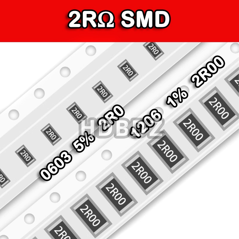 10~100PCS 2RΩ SMD Resistance accuracy5%/1% 2R0/2R00/30Y 0603 0805 1206 2512