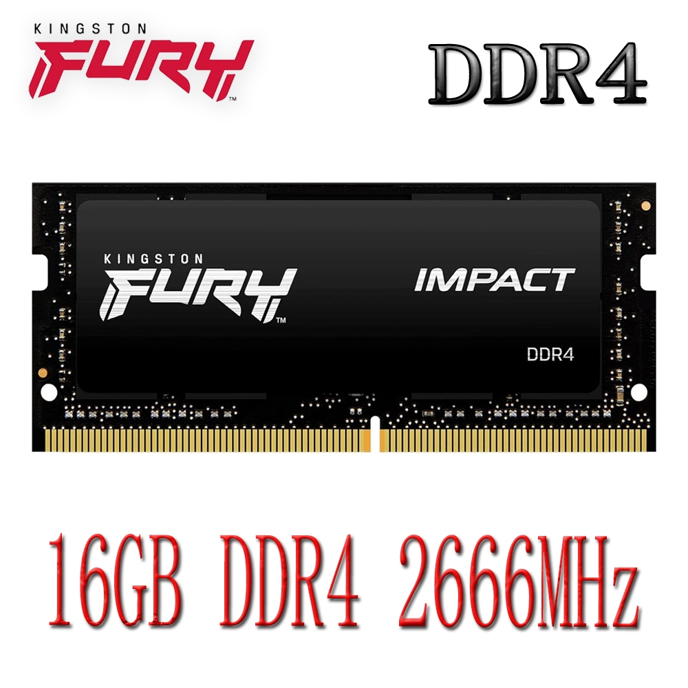 Kingston FURY Impact DDR4 RAM 16GB DDR4 2666MHz KF426S15IB/16 หน่วยความจําแล็ปท็อป SO-DIMM RAM