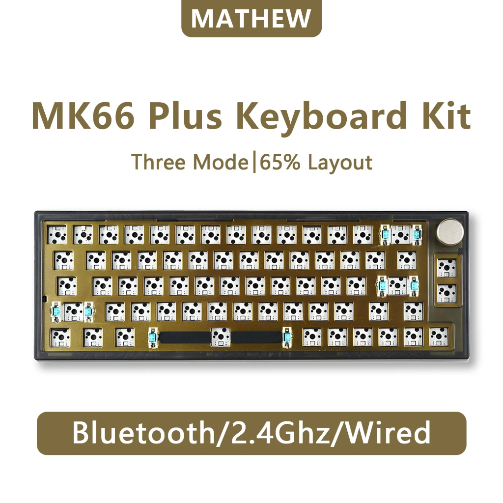 Mathew Tech MK66 Pro mechanical keyboard Kit hot-swappable 3-mode lubed stab,RGB light,TTC socket,So