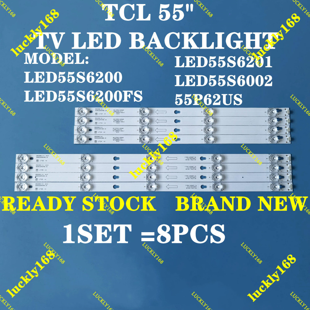 ใหม่ 1 ชุด LED55S6200 LED55S6200FS LED55S6000 LED55S6201 LED55S6002 55P62US 55 นิ้ว TCL 55 "TV LED B