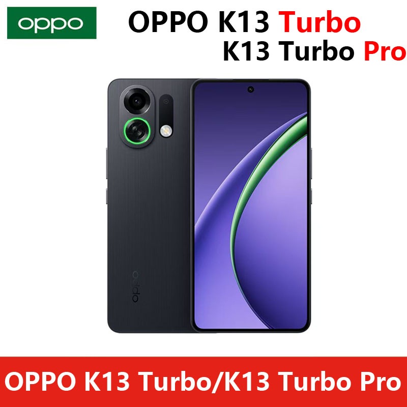 OPPO K13 Turbo / OPPO K13 Turbo Pro 5G สมาร์ทโฟน / OPPO K13 Turbo Pro Snapdragon 8s Gen 4 / OPPO K13