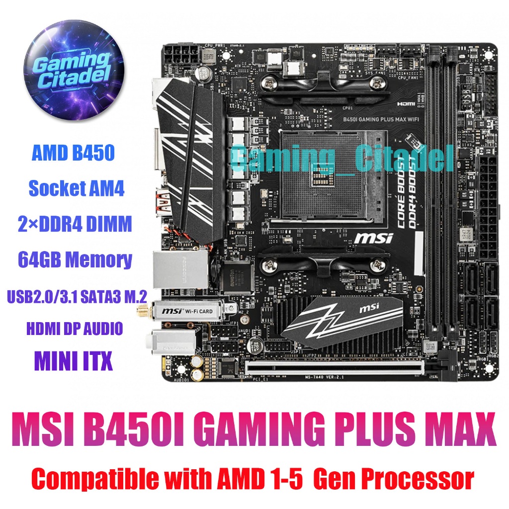 ใช้ MSI B450I GAMNG PLUS MAX WIFI MINI ITX DDR4 เมนบอร์ด AMD AM4 เข้ากันได้กับโปรเซสเซอร์ AMD1-5 Gen