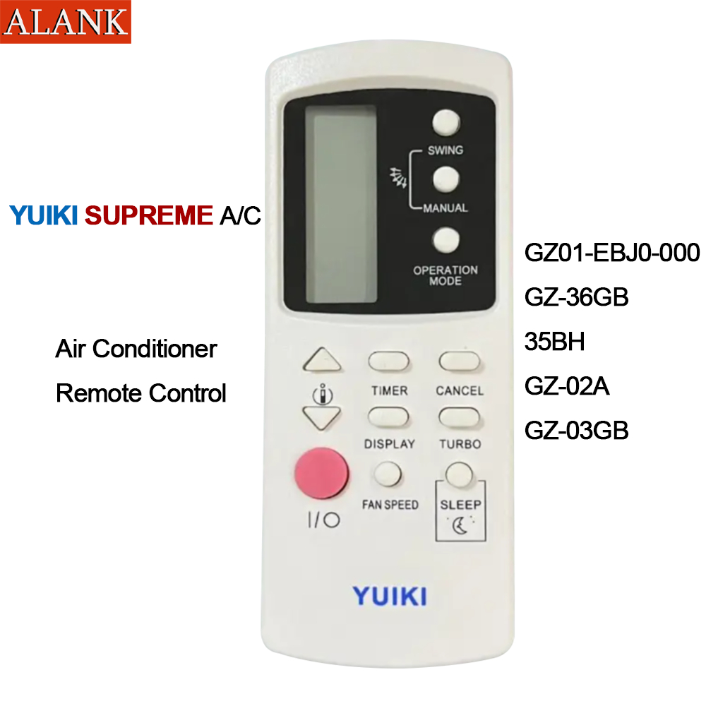 ALANK รีโมทแอร์ YUIKI SUPREME (สำหรับแอร์แบบแยกส่วน) รุ่น GZ01-EBJ0-000, GZ-36GB, 35BH, GZ-02A, GZ-03GB