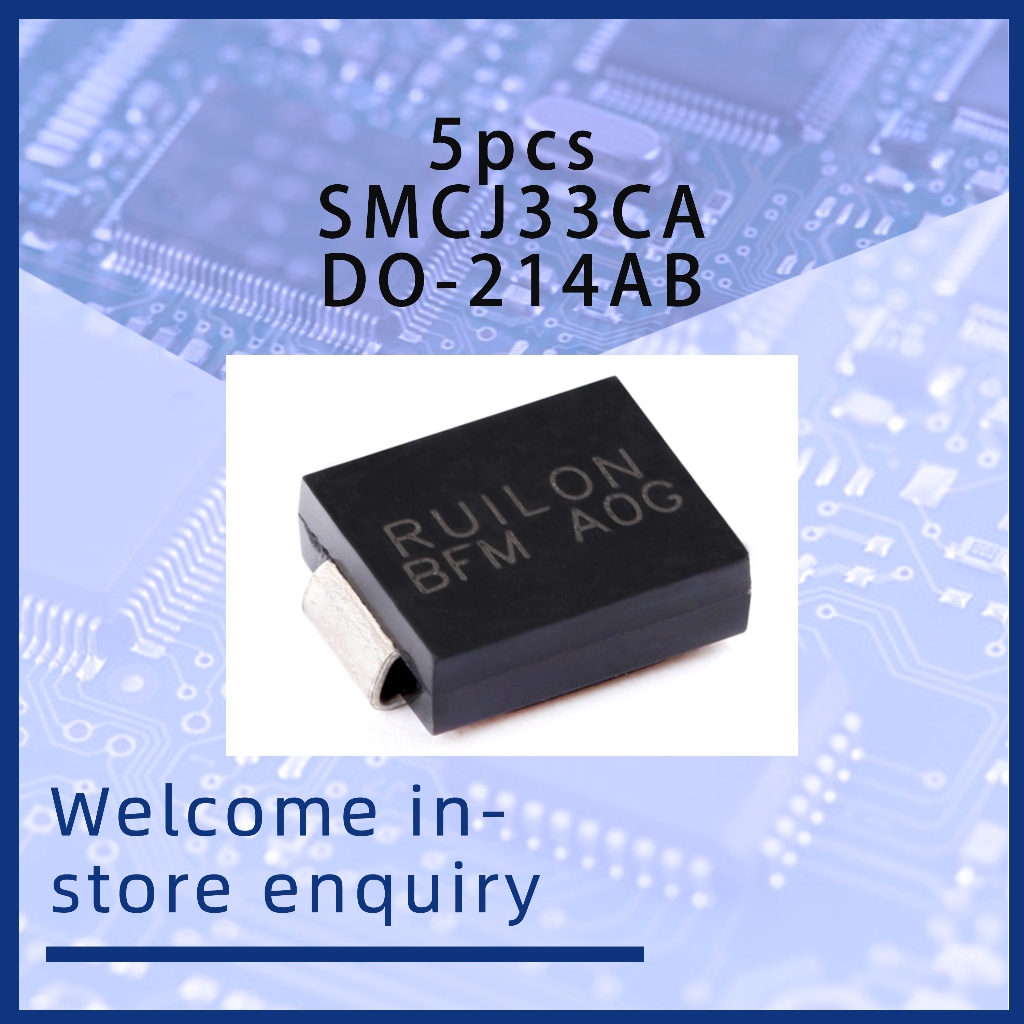 5pcs SMCJ33CA DO-214AB 33V Bidirectional Surface Mount TVS Transient แรงดันไฟฟ้า Suppression ไดโอด