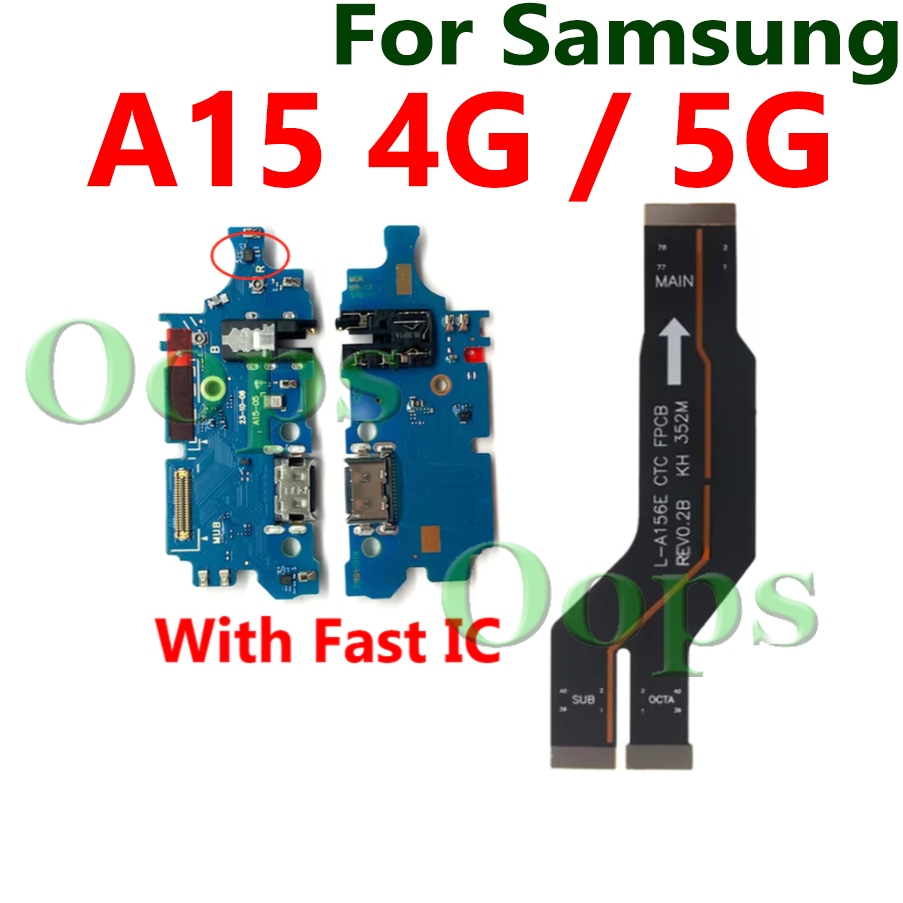 สําหรับ Samsung A15 4G 5G A156E B A155F Fast Charger ชาร์จหลักเมนบอร์ด Connector Flex