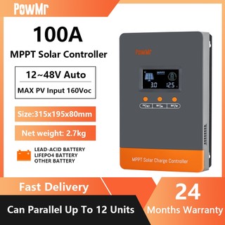 PowMr 100A MPPT ตัวควบคุมที่ชาร์จพลังงานแสงอาทิตย์ 12V-48V อินพุต PV สูงสุด 160VDC รองรับแบตเตอรี่ Lifepo4 ขนานได้ถึง 12 ยูนิต