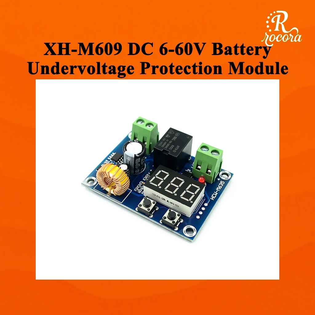 โมดูลป้องกันแรงดันต่ำ XH-M609 แบตเตอรี่ลิเธียม 6-60V DC ป้องกันแบตหมดแรงดันต่ำ ตัดการเชื่อมต่ออัตโนมัติ