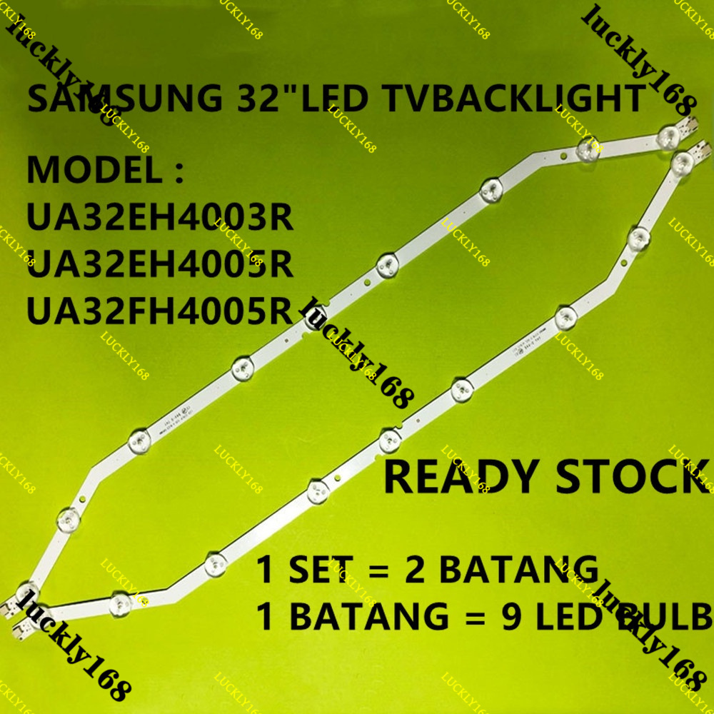 UA32EH4003R /UA32EH4005R /UA32FH4005R SAMSUNG 32"LED TVBACKLIGHT UA32EH4003R /UA32EH4005R /UA32FH400