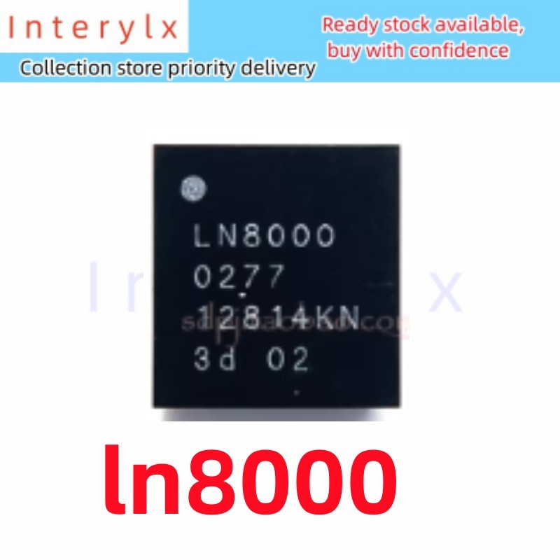 1 ชิ้น/ล็อตเหมาะสําหรับ VIVO S10 S12 ชาร์จ ic LN8000 LN8 000 ชาร์จ IC BGA56 Pin ชาร์จชิป IC หน้าจอกา