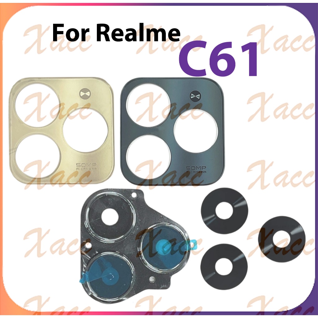 สําหรับ เรียลมี ค61 RMX3939 กระจกกล้องหลังฝาครอบเลนส์พร้อมกรอบด้านหลังกล้องเลนส์เปลี่ยน