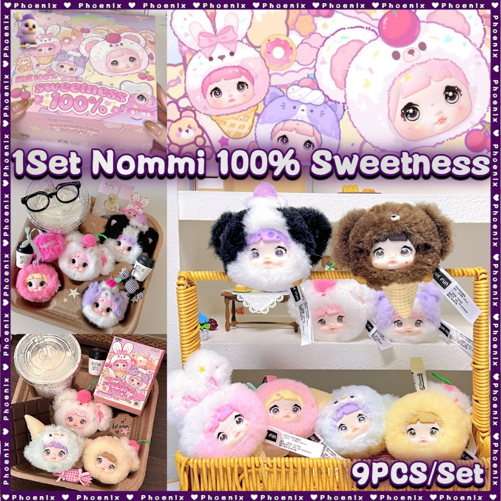 1Set-9PCS Nommi ตุ๊กตา Sweetness 100% | Nommi V9 กล่องตาบอด ทั้งชุด (ไม่ซ้ํา)