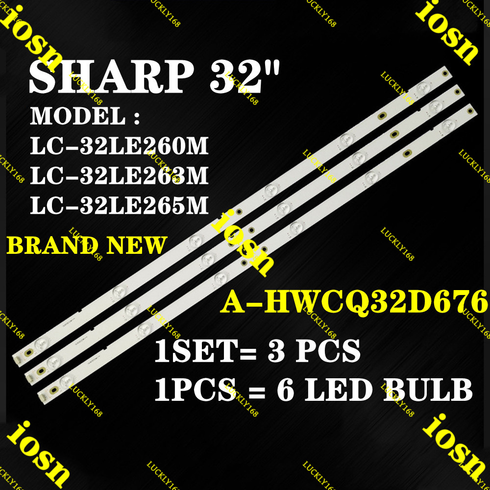 Sharp 32" ไฟ Led TV backlight LC-32LE260M LC-32LE265M LC-32LE263M บาร์ A-HWCQ32D676 หลอดโคมไฟ