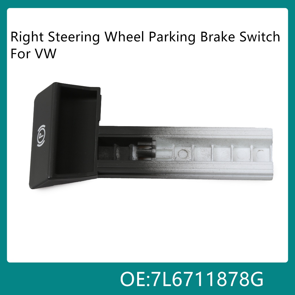สําหรับ Touareg Golf Audi A5 TTS ที่จอดรถ Handbrake Pull Handle Switch 7L6711878จี 7ล6711878G 7L6 71