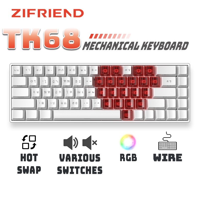 ZINFRIEND TK68 Mechanical Keyboard RGB Hotswap 3pin/5pin Wire Gaming คีย์บอร์ดภาษาไทย