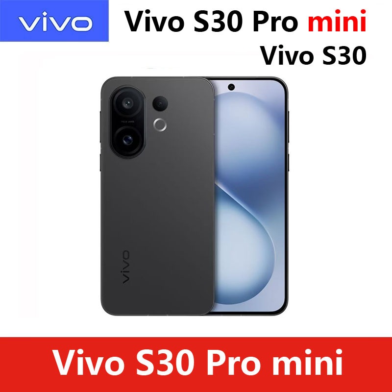 โทรศัพท์มือถือ Vivo S30 Pro mini / Vivo S30 5G / Vivo S30 Pro mini ขนาด 9300 Plus / Vivo S30 Snapdra