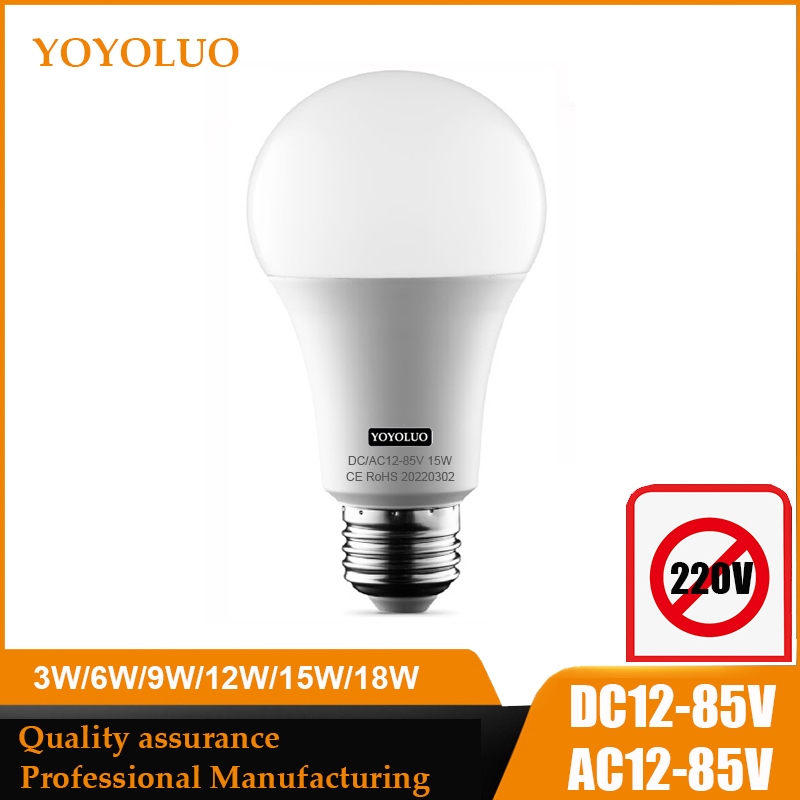หลอดไฟ Led E27 DC AC 12V 24V 36V 3W 6W 9W 12W 15W 18W สําหรับตั้งแคมป์ แรงดันต่ํา